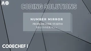 coding solutions codechef NUMBER MIRROR START01 C lambda zero