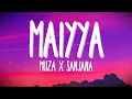 Lagu Maiyya - Lyrics | Muza X Sanjana | Wedding Song