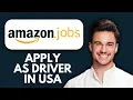 NEW How to Apply for Amazon Delivery Driver Jobs USA 2025 Step-by-Step Application