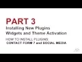 Wordpress Tutorial Part 3 Learning about Plugins Widgets and Theme Activation