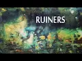 Ruiners - 03 End