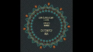 01 sun el musician u0026 azana uhuru extended mix 