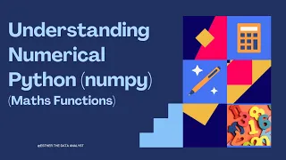 Understanding Numerical Python NumPy for Data Analysis Maths Functions