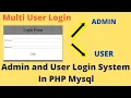 User And Admin Login System In PHP MySQL Step By Step | PHP Tutorial For Beginners (2025)