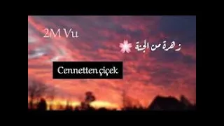 اغنية تركيه مشهوره زهرة من الجنة روعه  اغنية تركيه مشهوره زهرة من الجنة روعه