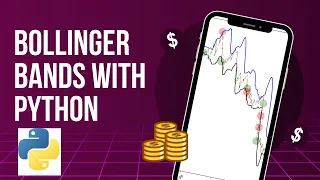 Profitable Bollinger Bands Strategy Automated in Python