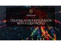 Creating a Data Integration with a User Profile