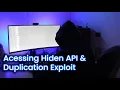 Acessing Hidden API Duplication Exploit - Devlog