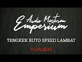 Download Lagu Suara Tengkek Buto Speed Lambat Kualitas HD
