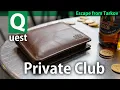 Escape from Tarkov Private club quest guide - Customs