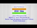 Java Program 04 - Swap Two Numbers Without Using Third Variable