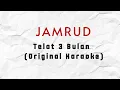 Download Lagu Jamrud - Telat 3 Bulan (Karaoke) (Original Audio) HQ Audio