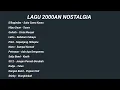 Lagu Lagu Nostalgia Band Tahun 2000-an