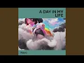 Download Lagu A Day in My Life