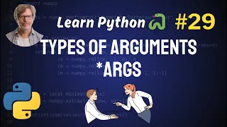 Types of Arguments args Position Keyword Default - Python Full Course 2024