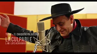 Tupay & Chaqueño Palavecino - La Culpable
