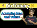 Accessing Keys and Values of a Dictionary PROGRAMMING WITH GAUTAM Python