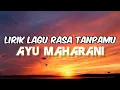 Download Lagu LIRIK LAGU RASA TANPAMU BY MAHARANI