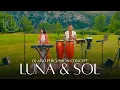 Download Lagu LUNA \u0026 SOL -  Live DJ Percussion set @ Çandır Muğla, Turkey / Deep House \u0026 House [4K]