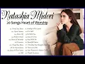 Natashia Midori Christian Songs – 20 Songs Heart Of Worship
