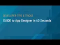GUIDE to App Designer in 60 Seconds