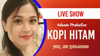 Download Dangdut Pangandaran | Kopi Hitam (cover ) Voc. Sri Wulandari, live show pesta hajatan MP3