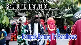 Download REMBULAN ING WENGI RAMPAK BARONG TRI PANDHOWO MP3