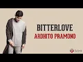 Bitterlove - Ardhito Pramono 🇮🇩🇮🇩 (Lyrics video dan terjemahan)