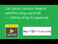 Using Call Library Function Node in LabVIEW Part 2