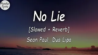 Download Sean Paul - No Lie ft. Dua Lipa [Slowed + Reverb] (Lyrics Video) MP3