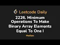 3191 Minimum Operations to Make Binary Array Elements Equal to One I Leetcode Daily - Python