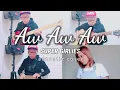 Download Lagu AW AW AW - SUPER GIRLIES (Acoustic Cover) #coronajam