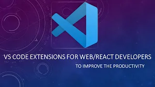 VS Code Extensions Settings for Developers To Improve the productivity