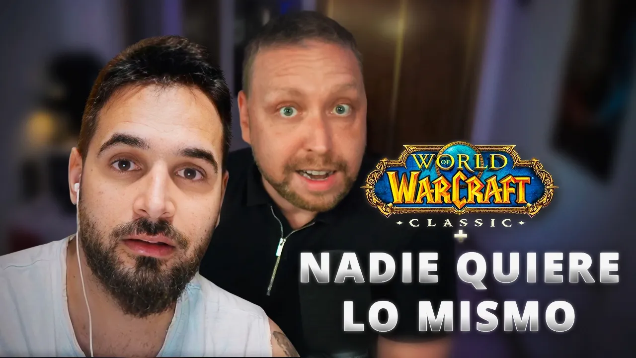 El gran PROBLEMA de WoW CLASSIC+🔥 (Nadie se pone de acuerdo) ⚔️