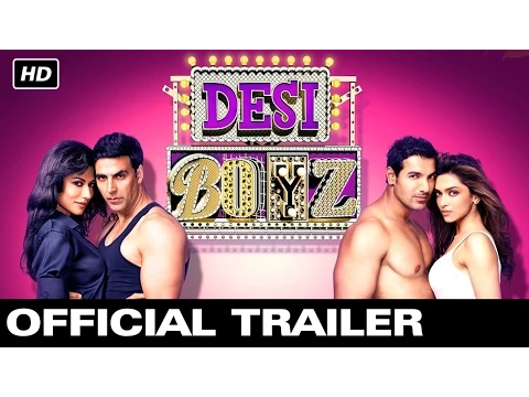 Desi Boyz - Official Trailer | Akshay Kumar, John Abraham, Deepika Padukone, Chitrangada Singh