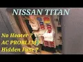 Nissan Titan No Heater Power Quick Fix AC Problem Hidden Fuse Reveal