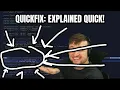 Quickfix can do so much