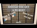 SHOULD YOU GET A PO BOX Pros and Cons