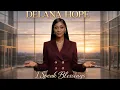 Lagu I Speak Blessings | Delana Hope (Official Video)