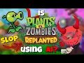 Lagu Is Pvz Replanted using Ai? (Deep Dive)