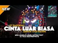 Download Lagu DJ BANTENGAN ‼️( CINTA LUAR BIASA ) , \