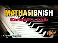 Download Lagu Karaoke MATHASIBNISH ( Karaoke + Lirik ) Kualitas Jernih