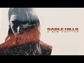 Lagu SABLE HILLS - A New Chapter (OFFICIAL MUSIC VIDEO)