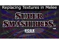 Replacing Textures in Melee