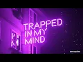 Download Lagu Adam Oh - Trapped In My Mind (Slowed)