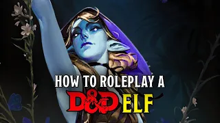 Bring Your Elven Character to Life in D D 2024