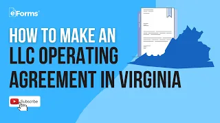 How to Make an LLC Operating Agreement in Virginia EXPLAINED