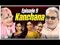 The Untold Story of Legendary Actress Kanchana Truly Ram Show Ep 09