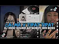 DJ IDOO CALMA X TIFAT TIFAT SOUND ASTROBOY NIH BOSS