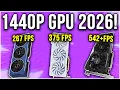 Best GPUs Graphics Cards for Gaming at 1440p in 2026